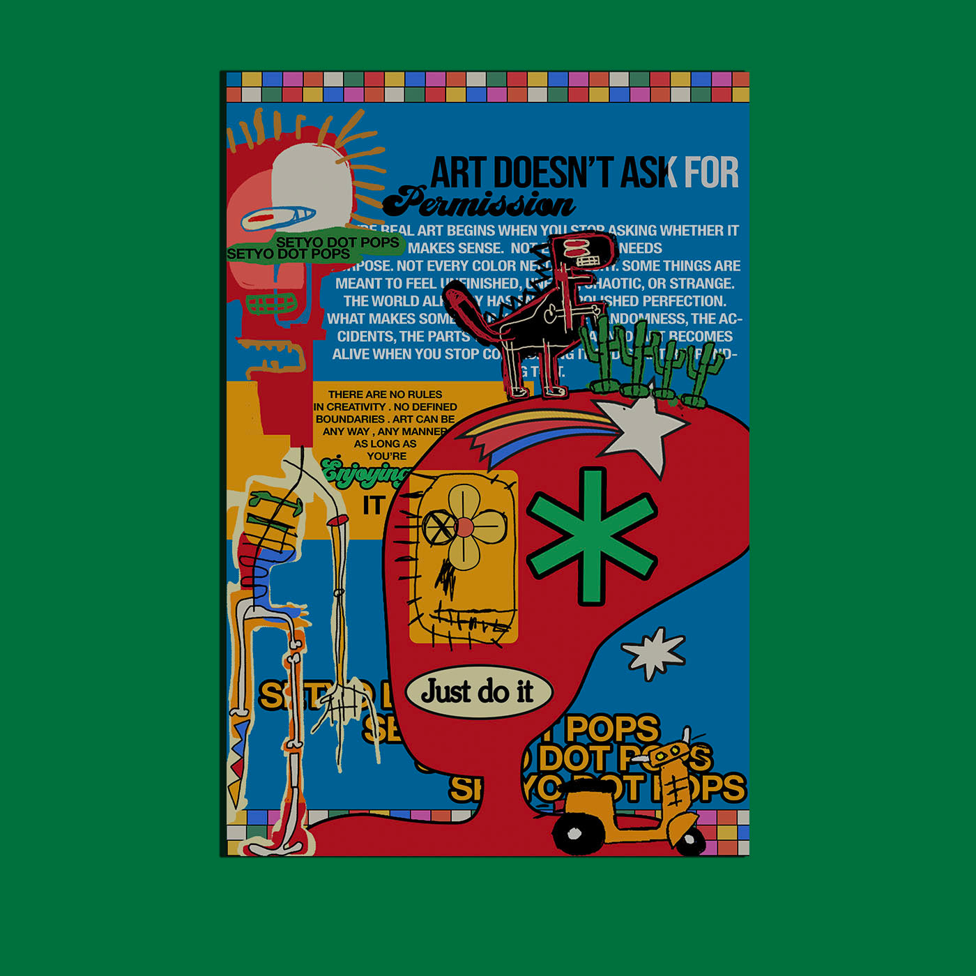 Art Doesn't Ask for Permission